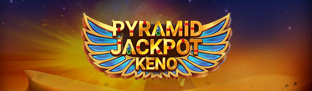 Pyramid Jackpot Keno