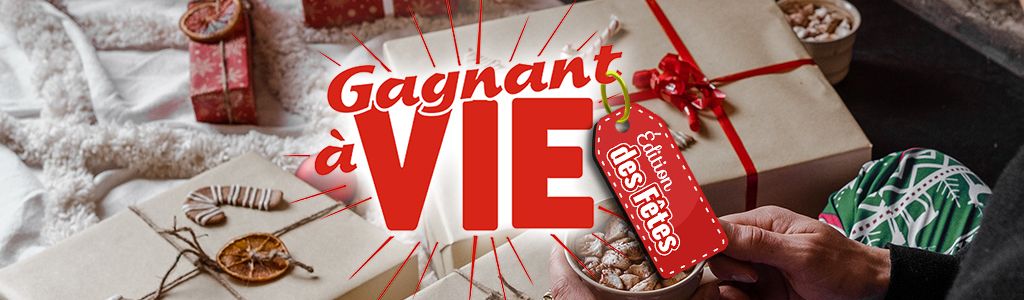 Gagnant à vie Édition des fêtes