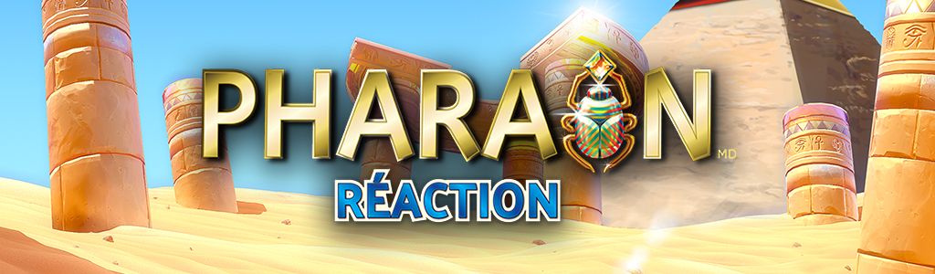 Pharaon réaction